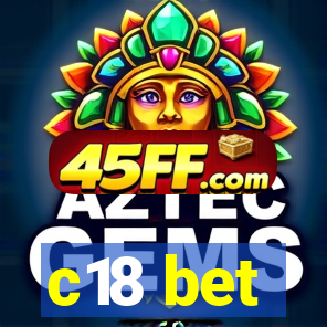 c18 bet